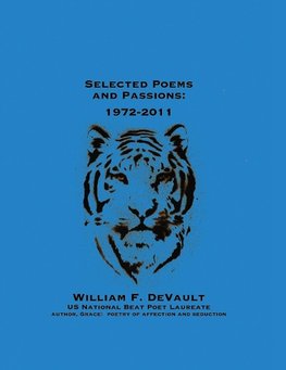 Selected Poems and Passions