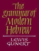 The Grammar of Modern Hebrew