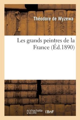 Les grands peintres de la France