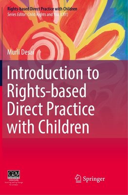 Introduction to Rights-based Direct Practice with Children