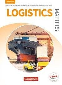 Matters Wirtschaft - Logistics Matters 2nd edition - B1-Mitte B2 - Schülerbuch