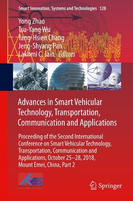 Advances in Smart Vehicular Technology, Transportation, Communication and Applications