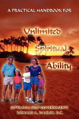 A Practical Handbook For Unlimited Spiritual Ability