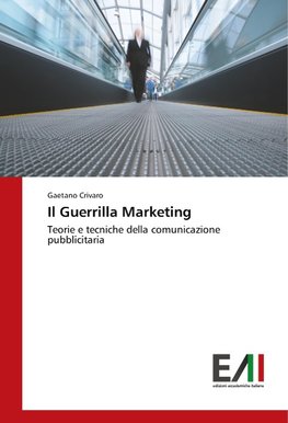 Il Guerrilla Marketing