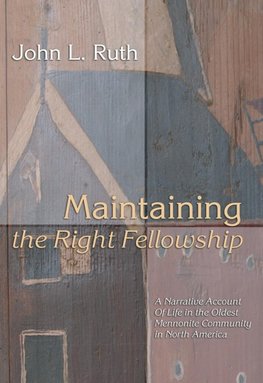 Maintaining the Right Fellowship