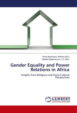 Gender Equality and Power Relations in Africa