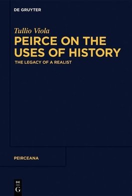 Peirce on the Uses of History