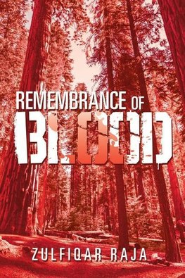 Remembrance of Blood