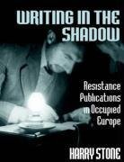 Writing in the Shadow
