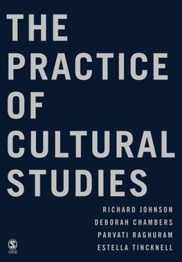 The Practice of Cultural Studies