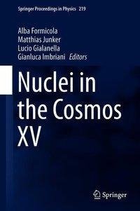 Nuclei in the Cosmos XV