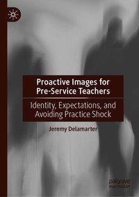 Proactive Images for Pre-Service Teachers