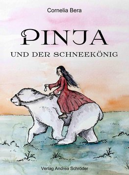 Pinja und der Schneekönig
