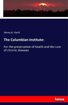 The Columbian Institute: