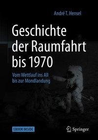 Geschichte der Raumfahrt bis 1970