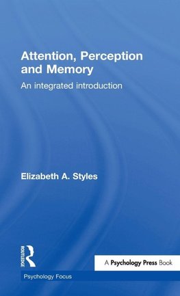 Attention, Perception and Memory