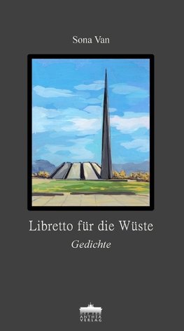 Libretto für die Wüste