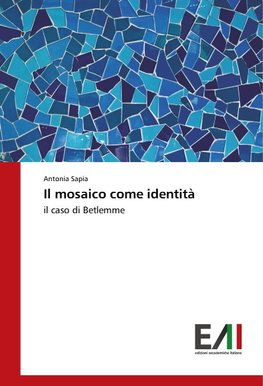 Il mosaico come identità