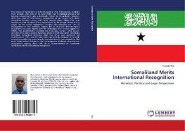 Somaliland Merits International Recognition
