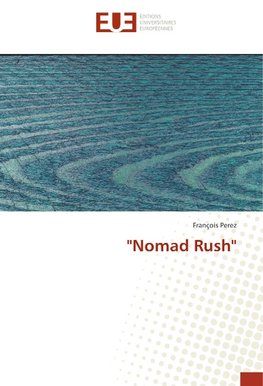 "Nomad Rush"