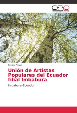 Unión de Artistas Populares del Ecuador filial Imbabura