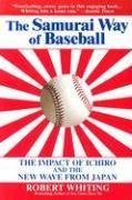 The Samurai Way of Baseball
