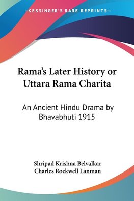 Rama's Later History or Uttara Rama Charita