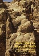 Wasserbauten im Königreich Urartu und weitere Beiträge zur Hydrotechnik in der Antike