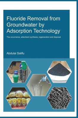 Fluoride Removal from Groundwater by Adsorption Technology