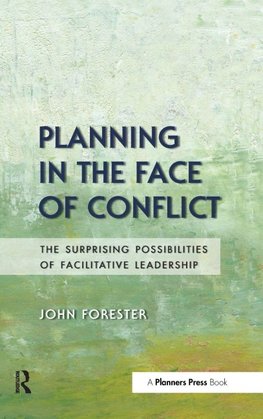 Planning in the Face of Conflict
