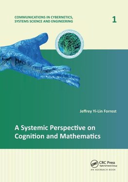 A Systemic Perspective on Cognition and Mathematics