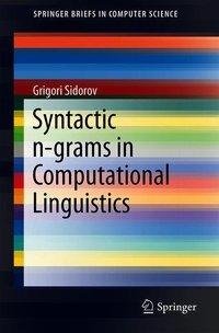 Syntactic n-grams in Computational Linguistics