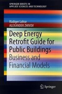Deep Energy Retrofit Guide for Public Buildings