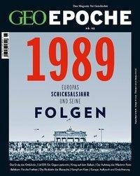 GEO Epoche mit DVD 95/2019 - 1989 Europas Schicksalsjahr und seine Folgen