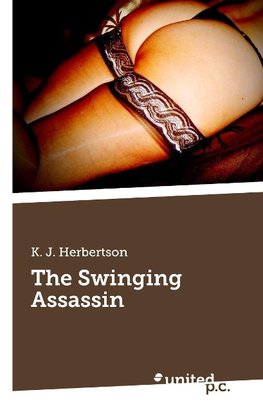 The Swinging Assassin