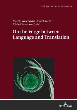 On the Verge Between Language and Translation