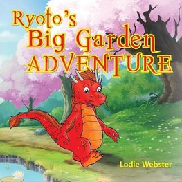 Ryoto's Big Garden Adventure