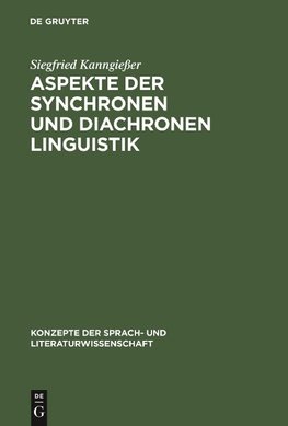 Aspekte der synchronen und diachronen Linguistik