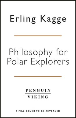Philosophy for Polar Explorers