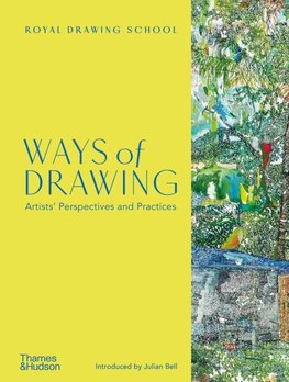 Ways of Drawing: Artists' Perspectives and Practices