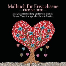 Malbuch fur Erwachsene uber die Liebe