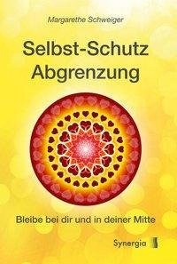 Selbstschutz Abgrenzung