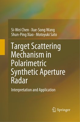 Target Scattering Mechanism in Polarimetric Synthetic Aperture Radar