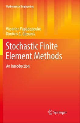 Stochastic Finite Element Methods