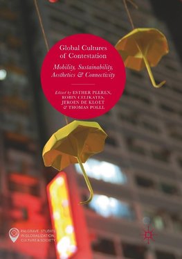 Global Cultures of Contestation