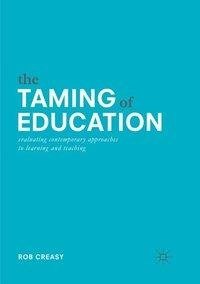 The Taming of Education