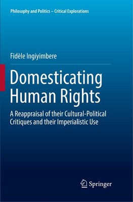Domesticating Human Rights