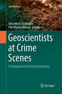 Geoscientists at Crime Scenes