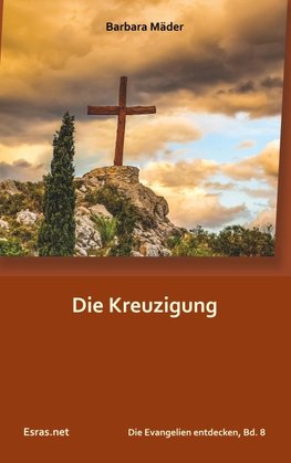 Die Kreuzigung