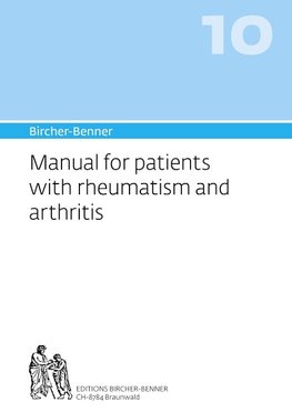 Bircher-Benner 10 Manual for patients with rheumatism and arthritis